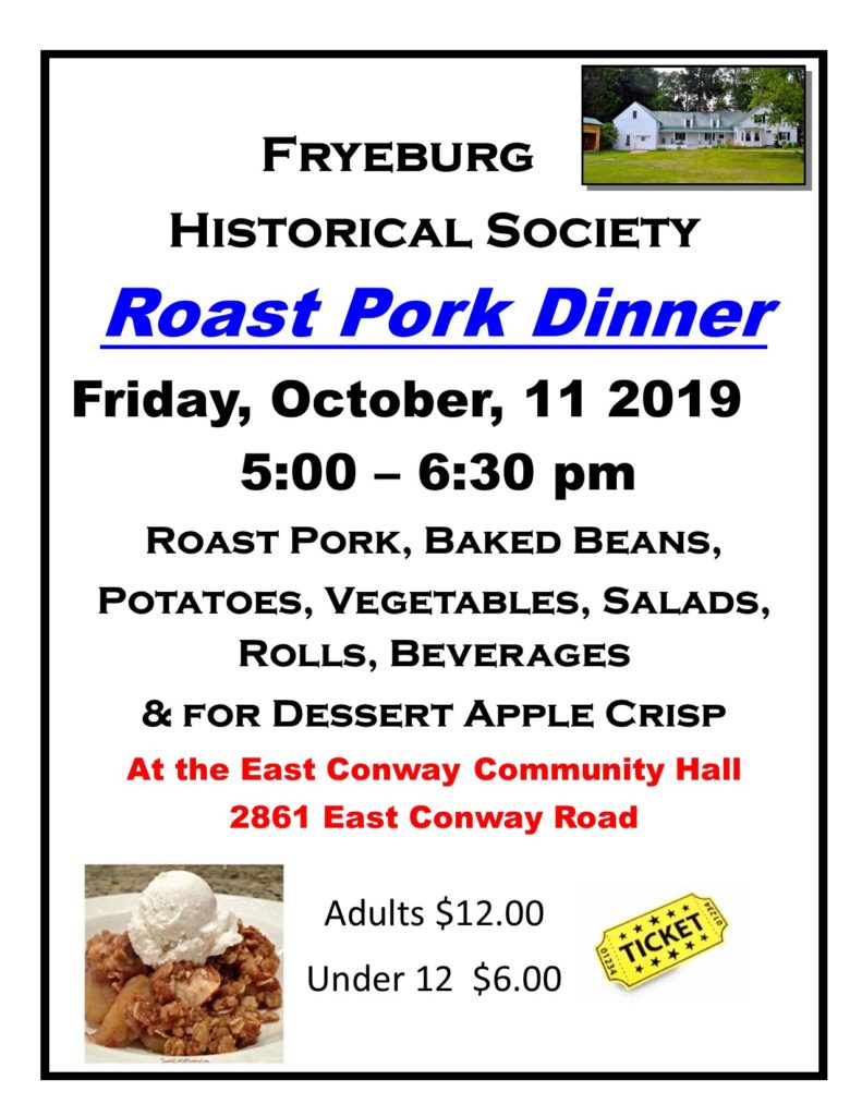All You Can Eat Supper Buffet, 5:00-6:30 pm, East Conway Community Hall, Adults $12, Under 12 $6.